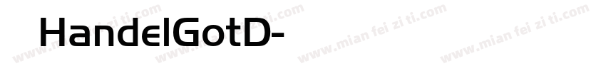 雅黑 HandelGotD字体转换